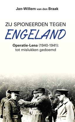Afbeeldingen van Zij spioneerden tegen Engeland