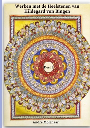 Afbeeldingen van Werken met de Heelstenen van Hildegard von Bingen