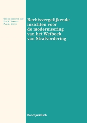 Afbeeldingen van Rechtsvergelijkende inzichten voor de modernisering van het Wetboek van Strafvordering