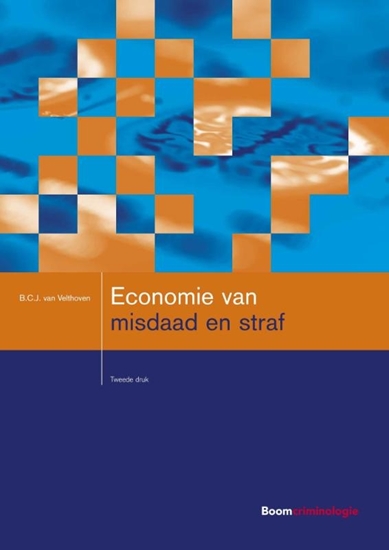 Afbeelding van Studieboeken Criminologie & Veiligheid Economie van misdaad en straf