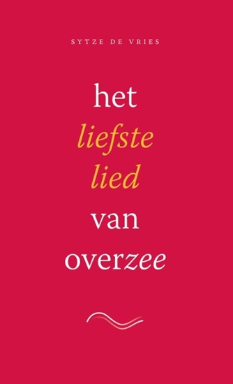 Afbeelding van Het liefste lied van overzee - set