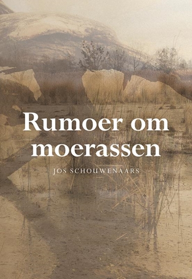 Afbeelding van Rumoer om moerassen