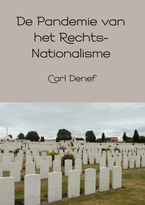 Afbeeldingen van De Pandemie van het Rechts-Nationalisme