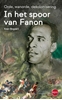 Afbeelding van In het spoor van Fanon