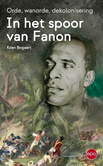 Afbeelding van In het spoor van Fanon