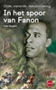 Afbeelding van In het spoor van Fanon