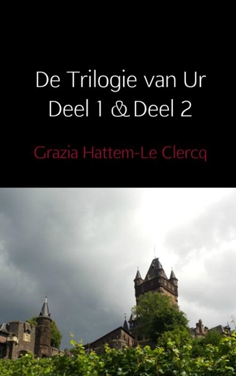 Afbeelding van De Trilogie van Ur Deel 1 & Deel 2
