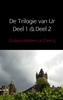 Afbeelding van De Trilogie van Ur Deel 1 & Deel 2