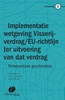 Afbeelding van Visserijverdrag Implementatie van het Visserijverdrag en de EU-richtlijn ter uitvoering van dat verdrag in de Nederlandse wetgeving