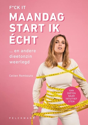 Afbeeldingen van F*ck it, maandag start ik écht