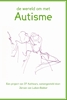 Afbeelding van De wereld om met autisme