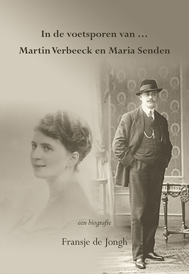 Afbeelding van In de voetsporen van ... Martin Verbeeck en Maria Senden