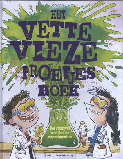 Afbeelding van Het vette vieze proefjesboek