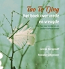 Afbeelding van Tao Te Tjing, het boek over vrede en vreugde