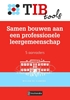 Afbeelding van TIBtools Samen bouwen aan een professionele leergemeenschap
