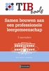 Afbeelding van TIBtools Samen bouwen aan een professionele leergemeenschap