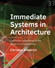 Afbeelding van A+BE Architecture and the Built Environment Immediate Systems in Architecture