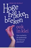 Afbeelding van Hoge hakken breken ook in klei