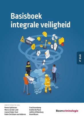 Afbeeldingen van Studieboeken Criminologie & Veiligheid Basisboek integrale veiligheid