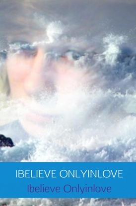 Afbeeldingen van IBELIEVE ONLYINLOVE