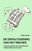 Afbeelding van De depolitisering van het nieuws