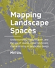 Afbeelding van A+BE Architecture and the Built Environment Mapping Landscape Spaces