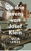 Afbeelding van De drie levens van Josef Klein