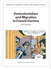 Afbeelding van Studies in European Comics and Graphic Novels Postcolonialism and Migration in French Comics