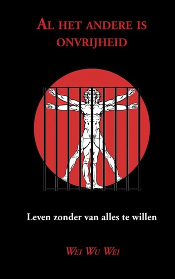 Afbeelding van Al het andere is onvrijheid