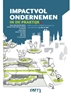 Afbeelding van Impactvol ondernemen in de praktijk