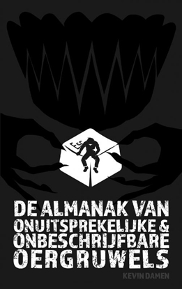 Afbeeldingen van De Almanak van Onuitsprekelijke en Onbeschrijfbare Oergruwels