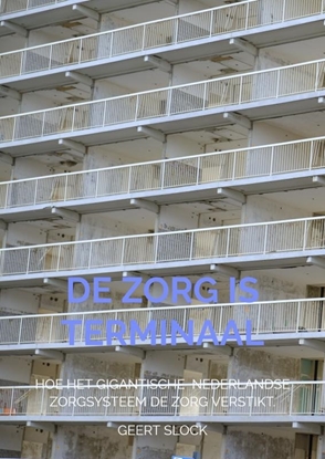 Afbeeldingen van De zorg is terminaal