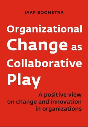 Afbeeldingen van Organizational Change as Collaborative Play