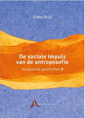 Afbeeldingen van Verzamelde geschriften De sociale impuls van de antroposofie