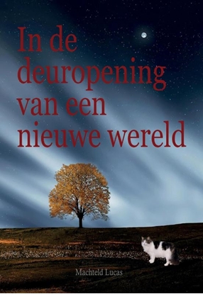 Afbeeldingen van In de deuropening van een nieuwe wereld