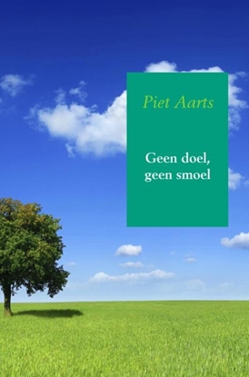 Afbeeldingen van Geen doel, geen smoel