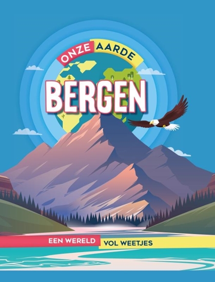 Afbeelding van Onze Aarde Bergen