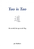 Afbeelding van Tao is Tao