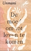 Afbeelding van De moed om tot leven te komen