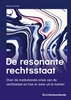 Afbeelding van Studieboeken bestuur en beleid De resonante rechtsstaat