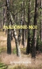 Afbeelding van Pardonne-moi