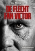 Afbeelding van De flecht fan Victor