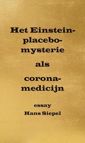 Afbeelding van Het Einstein-placebo-mysterie als corona-medicijn