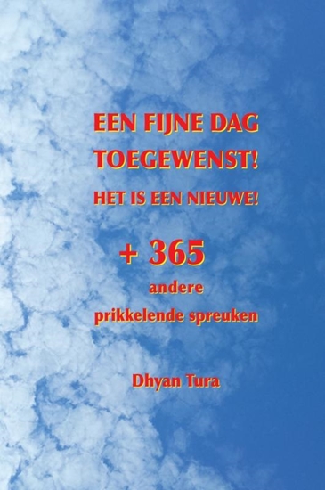 Afbeelding van Een fijne dag toegewenst! Het is een nieuwe!