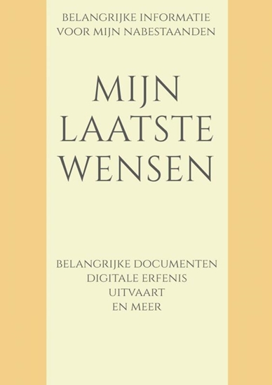Afbeelding van Mijn laatste wensen