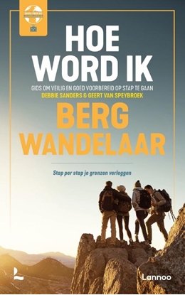Afbeeldingen van Hoe word ik bergwandelaar
