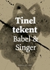 Afbeelding van Tinel tekent Babel & Singer