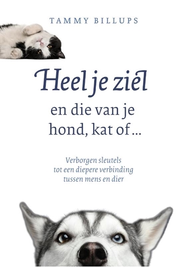 Afbeelding van Heel je ziel en die van je hond, kat of ...