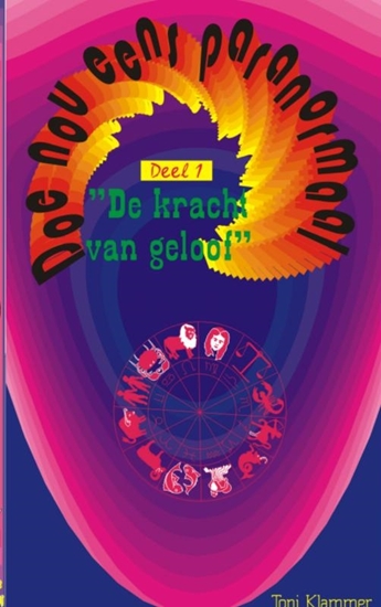 Afbeelding van De kracht van geloof