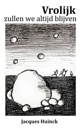 Afbeeldingen van Vrolijk zullen we altijd blijven